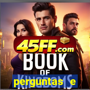perguntas e respostas faceis